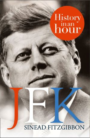 [History In An Hour 01] • JFK · History in an Hour